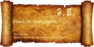 Haulik Benjámin névjegykártya